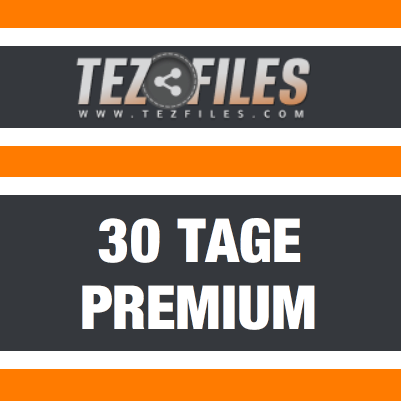 30 Tage Premium Tezfiles